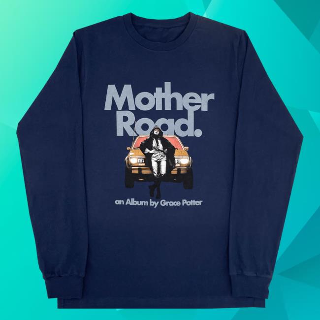 Official Hello Merch Store Grace Potter Mother Road Navy Blue Long Sleeve Shirt 2023 Hellomerch Gracepotter